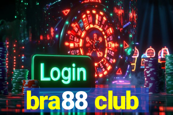 bra88 club